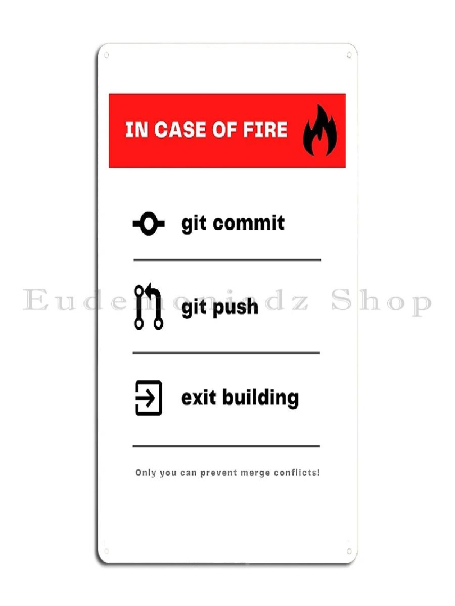 In Case Of Fire Git Commit Git - Emergency Exit Sign recensie en prijs